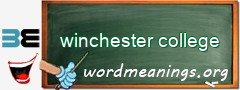 WordMeaning blackboard for winchester college